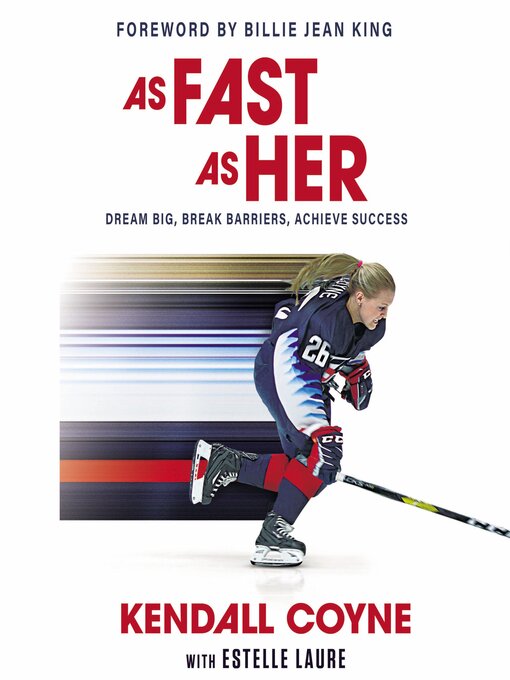 Title details for As Fast as Her by Kendall Coyne - Available